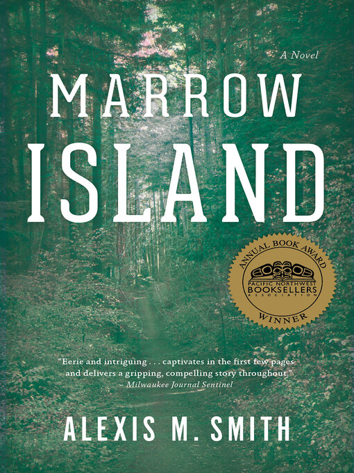 Title details for Marrow Island by Alexis M. Smith - Available